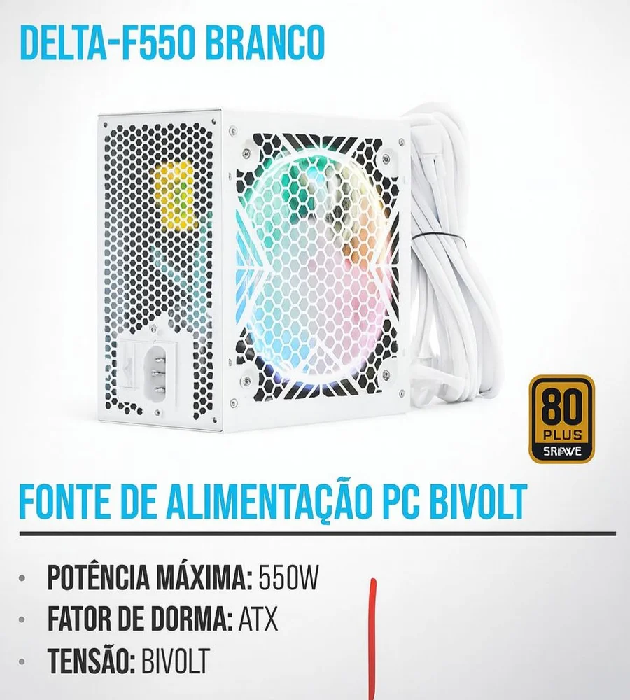 Fonte De Alimentação P/ Computador 550w - Delta-f550 (BRANCO) Fonte De Alimentação P/ Computador 550w - Delta-f550 (BRANCO)